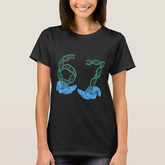 T-shirt Funny 67 Number Meme Dna Replication Molecular Sci (Devant)