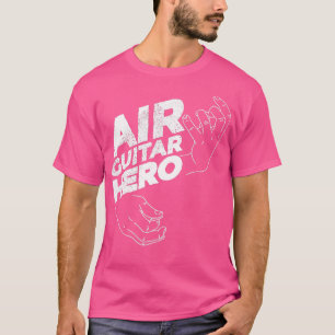 T-shirt Funny Air Guitar Hero Guitare pour Guitare Player