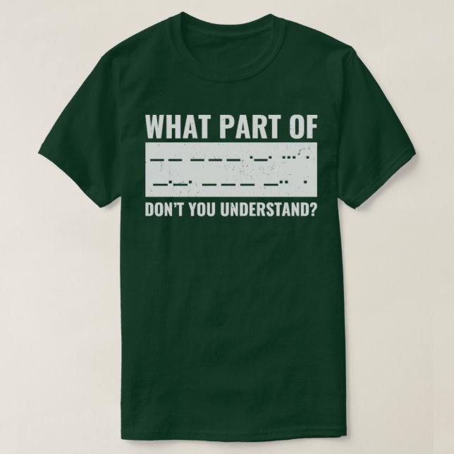 T-shirt Funny Amateur Ham Radio Morse Code Chemise CB Radi (Design devant)