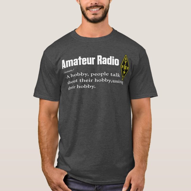 T-shirt Funny Amateur Radio Hobby Chemise cadeau pour HAM (Devant)