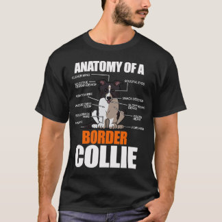 T-shirt Funny Anatomie Bordure Collie Amoureux des chiens 