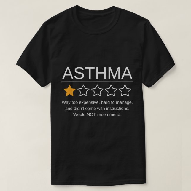 T-shirt Funny Asthma Sensibilisation Un Étoile Classement  (Design devant)