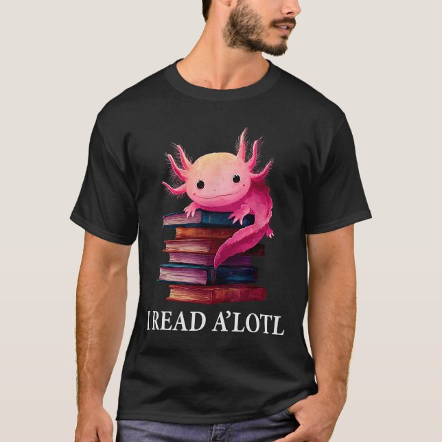 T-shirt Funny Axolotl Book Lover Librarian Reading Library (Devant)