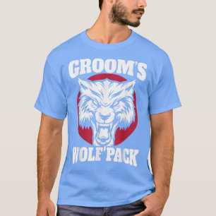 T-shirt Funny Bachelor Party Grooms Wolfpack Wedding Party