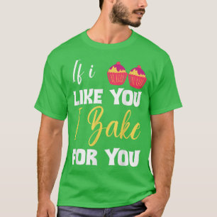 T-shirt Funny Bakers Baking Lover