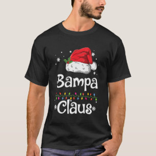 T-shirt Funny Bampa Claus Chemise de Noël Pyjamas Père Noë