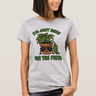 T-shirt Funny Basil Plant Pesto Lover - Here for the Pesto