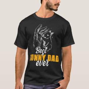 T-shirt Funny Best Bunny Dad Ever Rabbit Owner Father Day