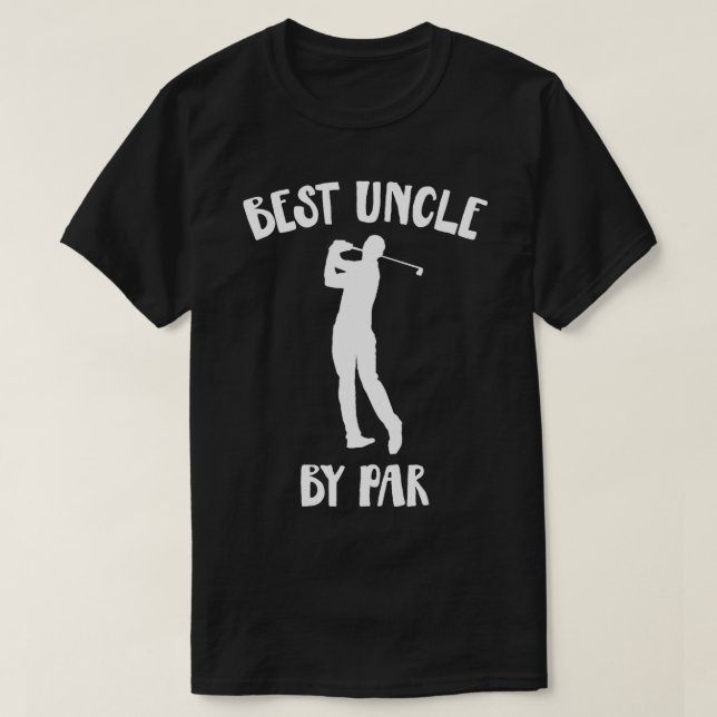 T-shirt Funny Best Uncle By Par Par Golf Cadeau (Design devant)