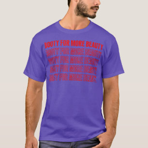 T-shirt Funny Big Squat Booty For More Beauty - Aesthetic