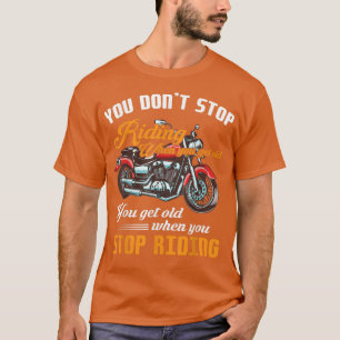 T-shirt Funny Biker Cite Sarcastic Motorcycle Rider