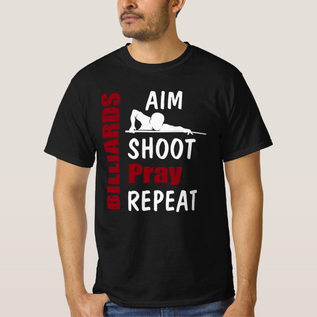 T-shirt Funny Billiards Pool Shooting Aiming (Devant)