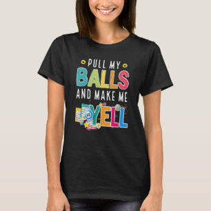 T-shirt Funny Bingo For Men Women Lucky Bingo Lover