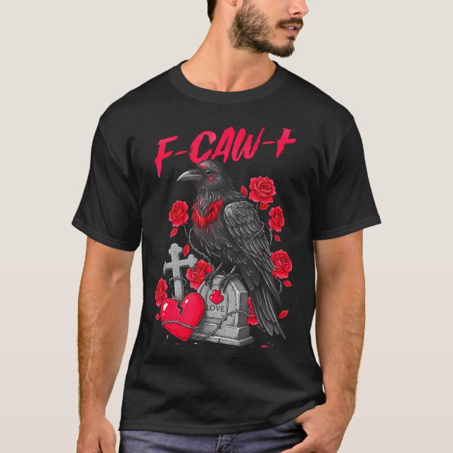 T-shirt Funny Black Bird F-caw-f Anti Valentines Day Singl (Devant)