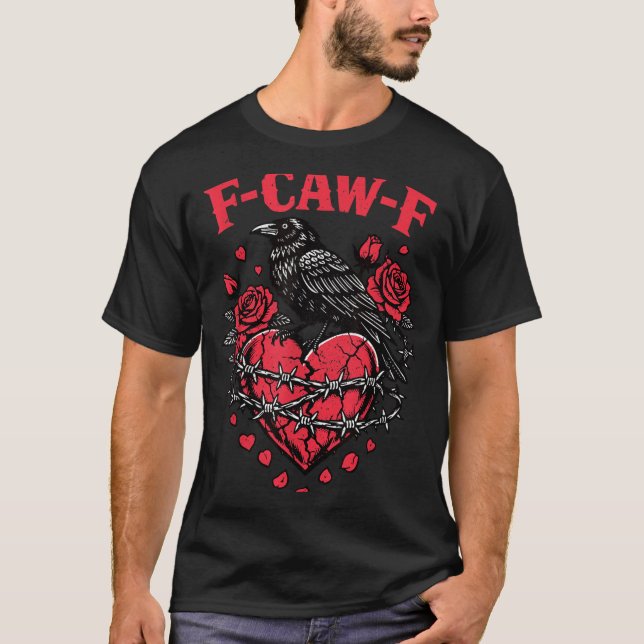 T-shirt Funny Black Bird F-caw-f Anti Valentines Day Singl (Devant)