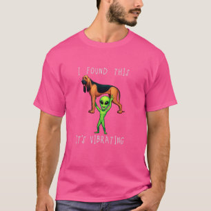 T-shirt Funny Bloodhound Alien J'Ai Trouvé Ça Vibrant