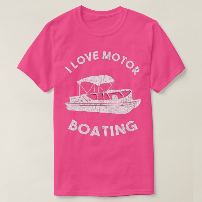 T-shirt Funny Boater Lake Life I Love Motor Boater (Design devant)