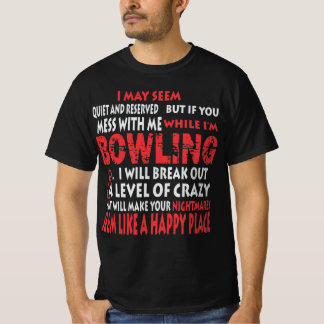T-shirt Funny Bowling Shirts Bowlers Cadeau Happy Place