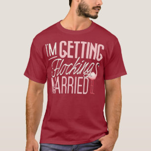 T-shirt Funny Bridal Party Fiancée se flot