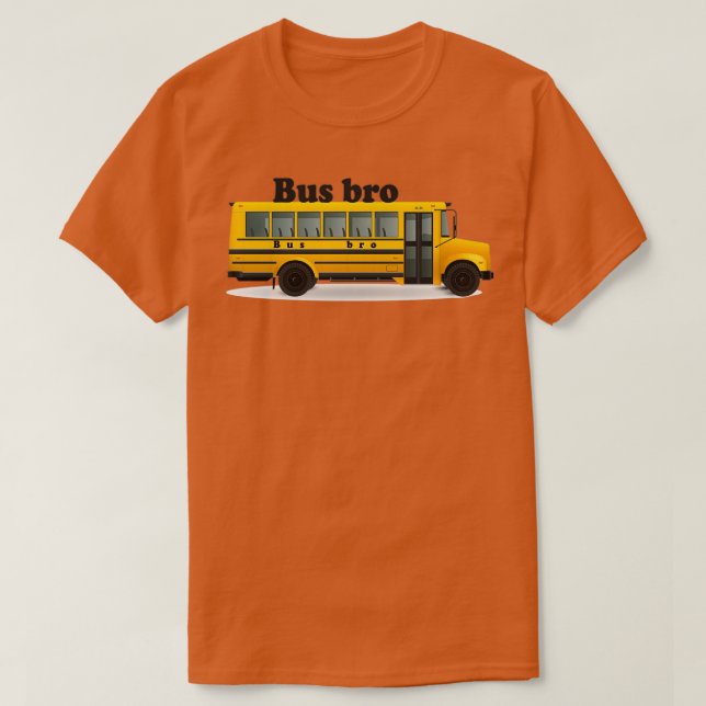 T-shirt Funny Bus Bro (Design devant)