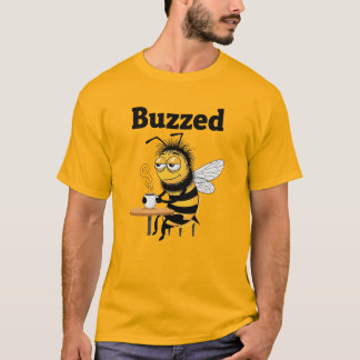 T-shirt Funny Buzzed Bee