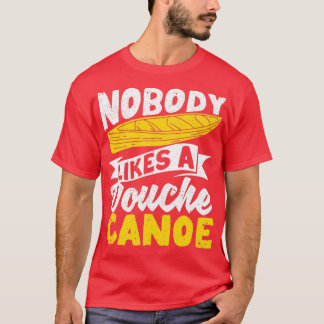 T-shirt Funny Camping Canoë Kayak Personne n'aime
