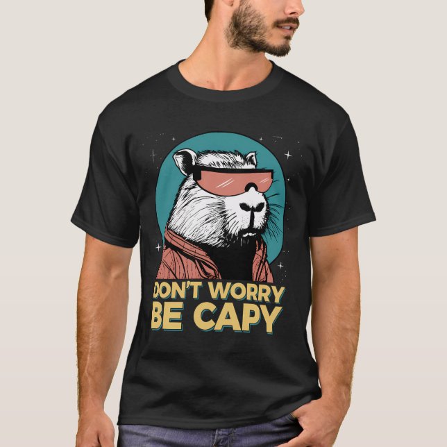 T-shirt Funny Capybara Ne Vous Inquiète Pas D'Être Capy Ro (Devant)