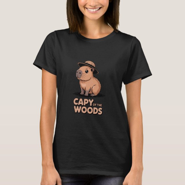 T-shirt Funny Capybara Quote Capy of The Woods for Camping (Devant)