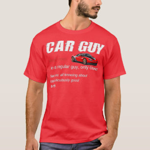 T-shirt Funny Car Guy Cadeaux Voiture Guy Définition