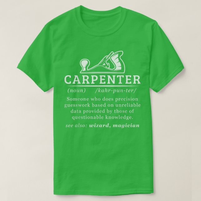 T-shirt Funny Carpenter Definition Woodworking Carpentry  (Design devant)