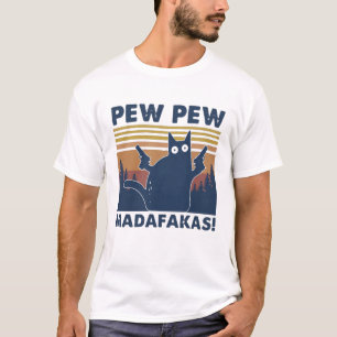 T-shirt Funny Cat Pew Pew Madafakas vintage