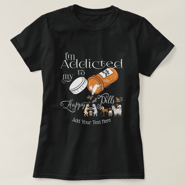 T-shirt FUNNY CHAT | Addicé à mes pilules heureux GetYerGo (Design devant)