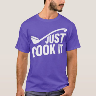 T-shirt Funny chef cook saying 