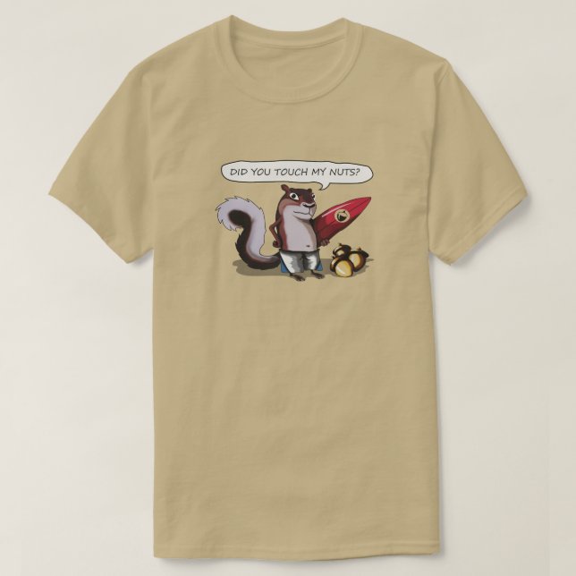 T-shirt Funny Chipmunks Avez-vous touché mes noix (Design devant)