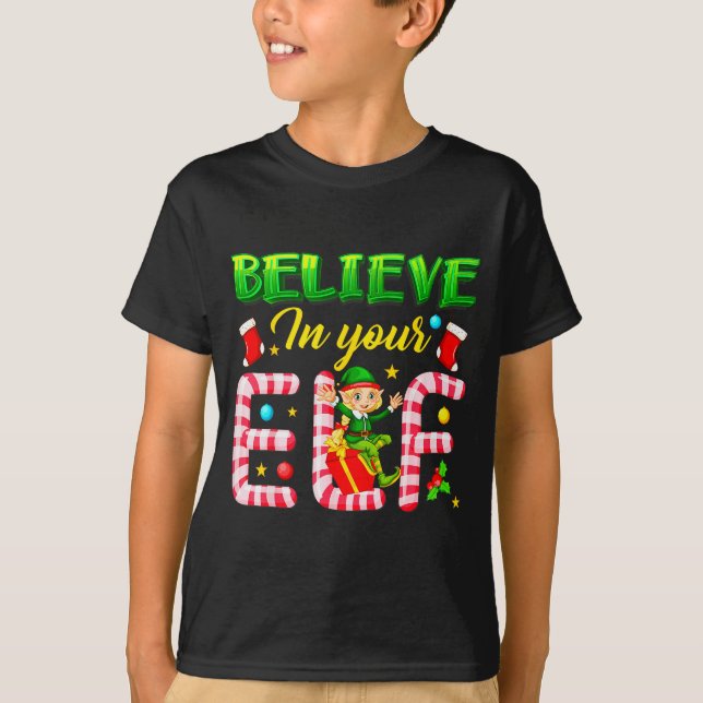 T-shirt Funny Christmas Elf Design Believe In Your Elf Men (Devant)