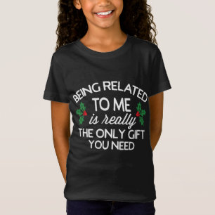 T-Shirt Funny Christmas Être lié à moi Famille Plaisanteri