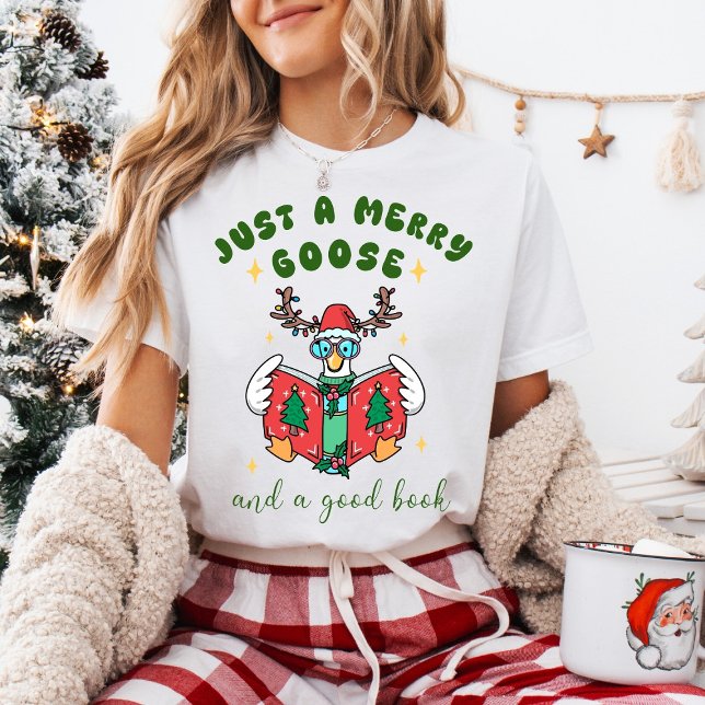 T-shirt Funny Christmas Just a Merry Goose and a Good Book (Créateur téléchargé)