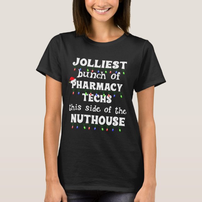 T-shirt Funny Christmas Matching Group Work Pharmacy Techn (Devant)
