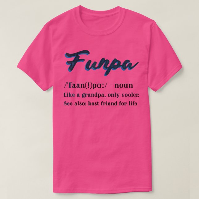 T-shirt Funny Cool de définition Funpa présent pour grand- (Design devant)