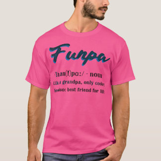 T-shirt Funny Cool de définition Funpa présent pour grand-