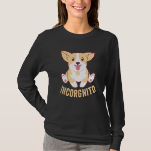 T-shirt Funny Corgi Incorgnito Welsh Visage Chien Pun