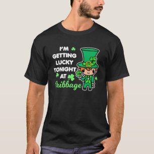 T-shirt Funny Cribbage St. Patrick's Day Leprechaun dit