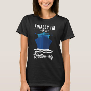T-shirt Funny Cruising Cruise Ship Enfin je suis dans une 