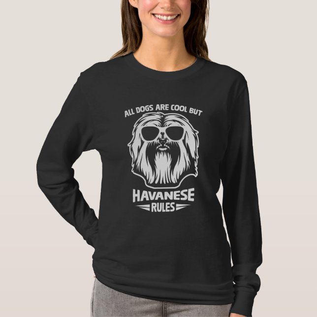 T-shirt Funny Cute Havanese Dog Rules Puppy Lover (Devant)