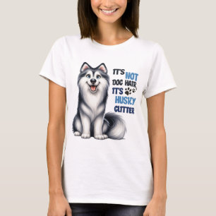 T-SHIRT FUNNY CUTE SIBERIAN HUSKY CHIEN DIT