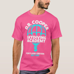 T-shirt Funny D B Cooper Db Cooper Skydiving Academy