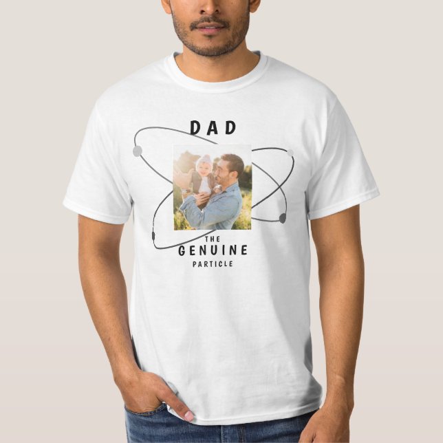 T-shirt Funny Dad Science Geek Genuine Particle Joke  T-Sh (Devant)