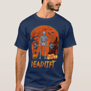 T-shirt Funny Deadlift Halloween Skeleton Lifting Weights 