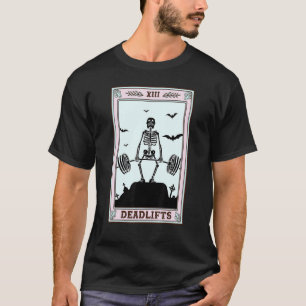 T-shirt Funny Deadlifts Tarot Occult Skeleton Weightliftin