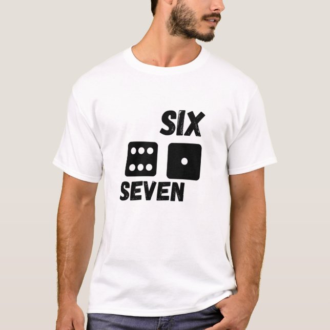 T-shirt Funny Dice “Six Seven” Minimalist Graphic Design | (Devant)